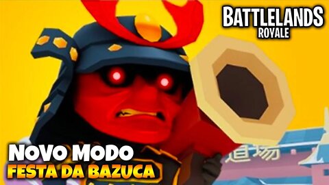 Festa da Bazuca no Battlelands Royale