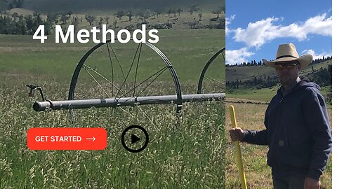 Different ways to irrigate in Montana