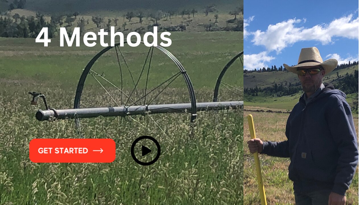 Different ways to irrigate in Montana