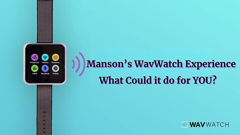 Manson's WavWatch Experience with Shoulder Pain