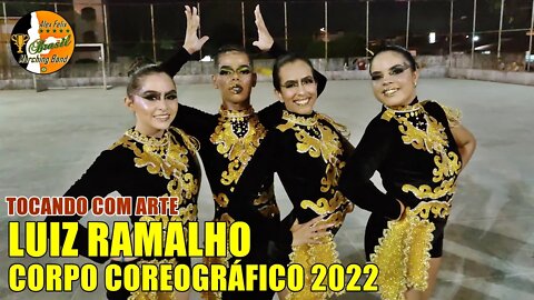 CORPO COREOGRÁFICO 2022 - BANDA MARCIAL LUIZ RAMALHO 2022 NO VI FESTIVAL TOCANDO COM ARTE 2022