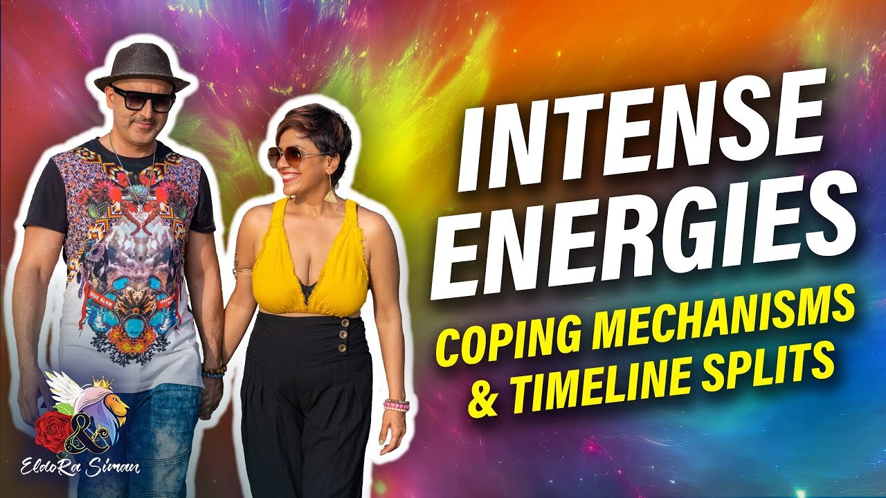 Intense Energies, COPING MECHANISMS & Timeline Splits 💕🔥