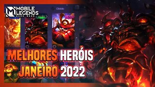 TOP 3 MELHORES HERÓIS DE CADA CLASSE | JANEIRO 2022 | Mobile Legends