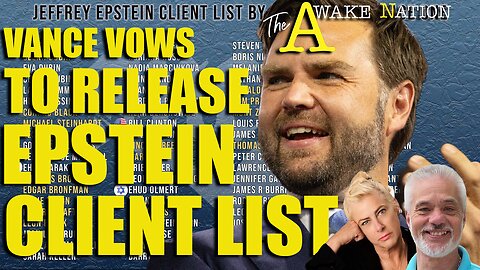 The Awake Nation Vance Vows To Release Epstein Client List