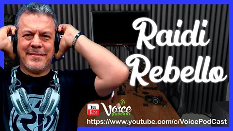 A LENDA DA DANCE MUSIC ( RAIDI REBELLO ) - Voice PodCast #101