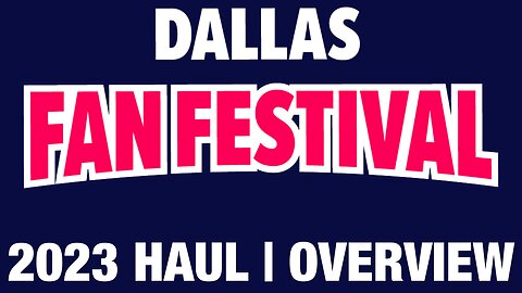 My Dallas Fan Festival 2023 Haul