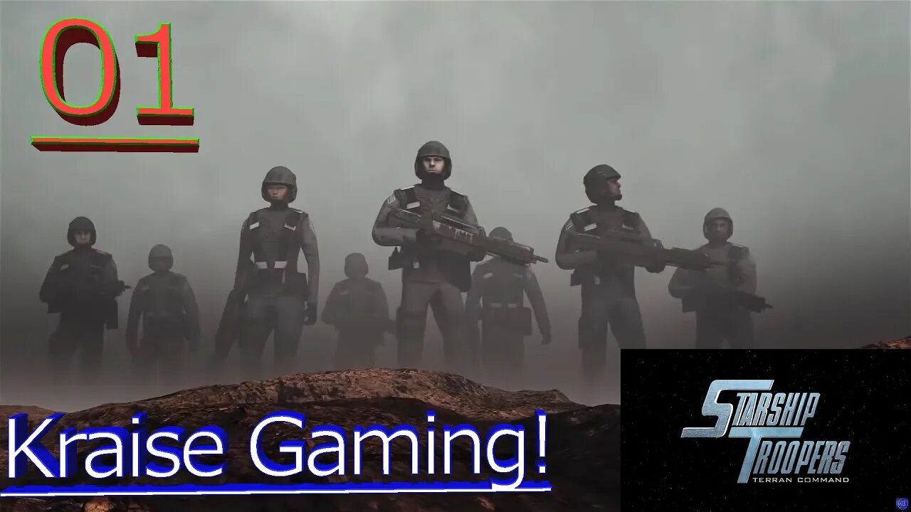 Episode 1: Cant Wait, First Look! - Starship Troopers: Terran Command - By Kraise Gaming!