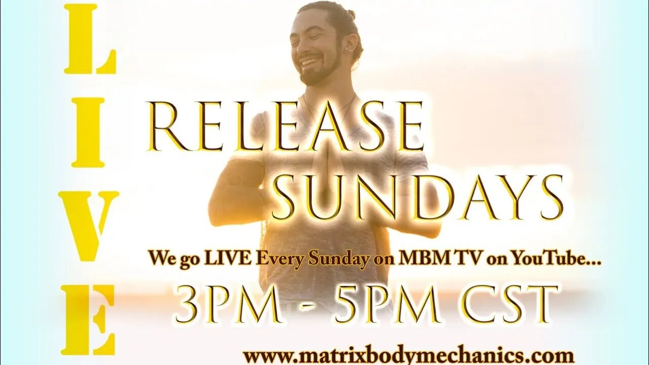 RELEASE SUNDAYS LIVE - 5-29-22 - SUNDAY HOLISTIC PRACTICE & HEALING TECHSPLORATION