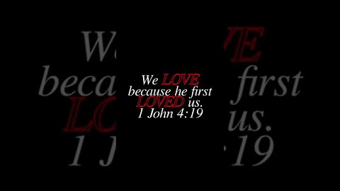 1 John 4:19 #love #first #Jesus #christian #bible #shorts