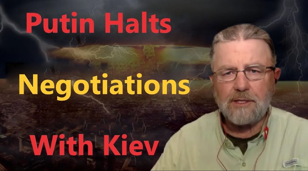 Larry Johnson: Putin Halts Negotiations, Sends Devastating Signal to Kiev