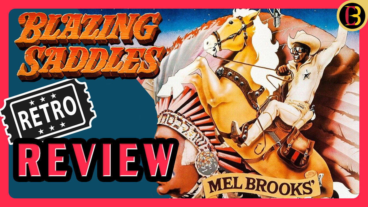 Blazing Saddles (1974) 50th Anniversary Retro Review