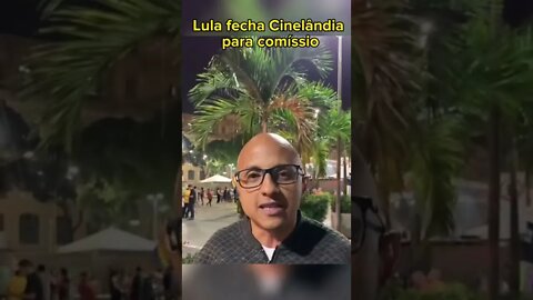 Lula fecha Cinelândia para dar sensação de aglomeração