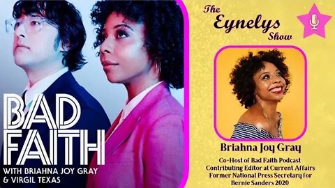 The Eynelys Show is LIVE w/ Briahna Joy Gray