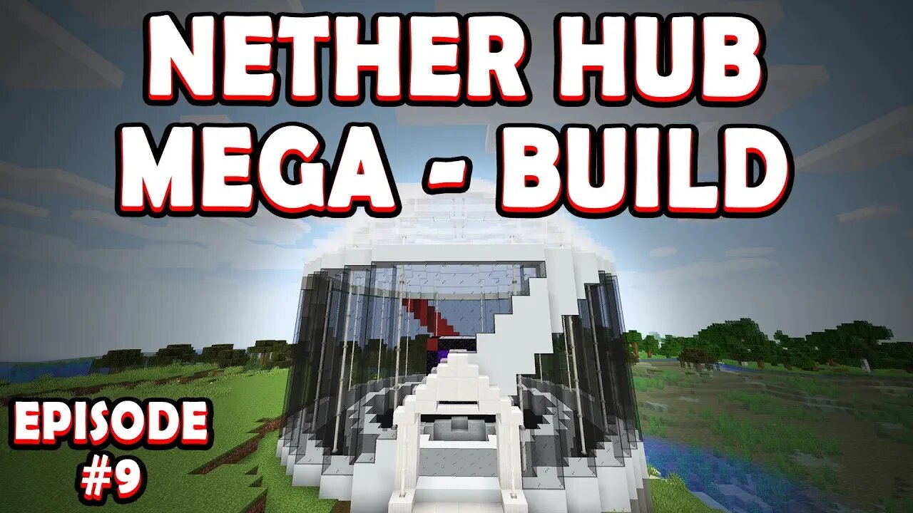 MINECRAFT MEGA BUILD: NETHER HUB COMPLETED!! - Paperhats Season S1 Ep9