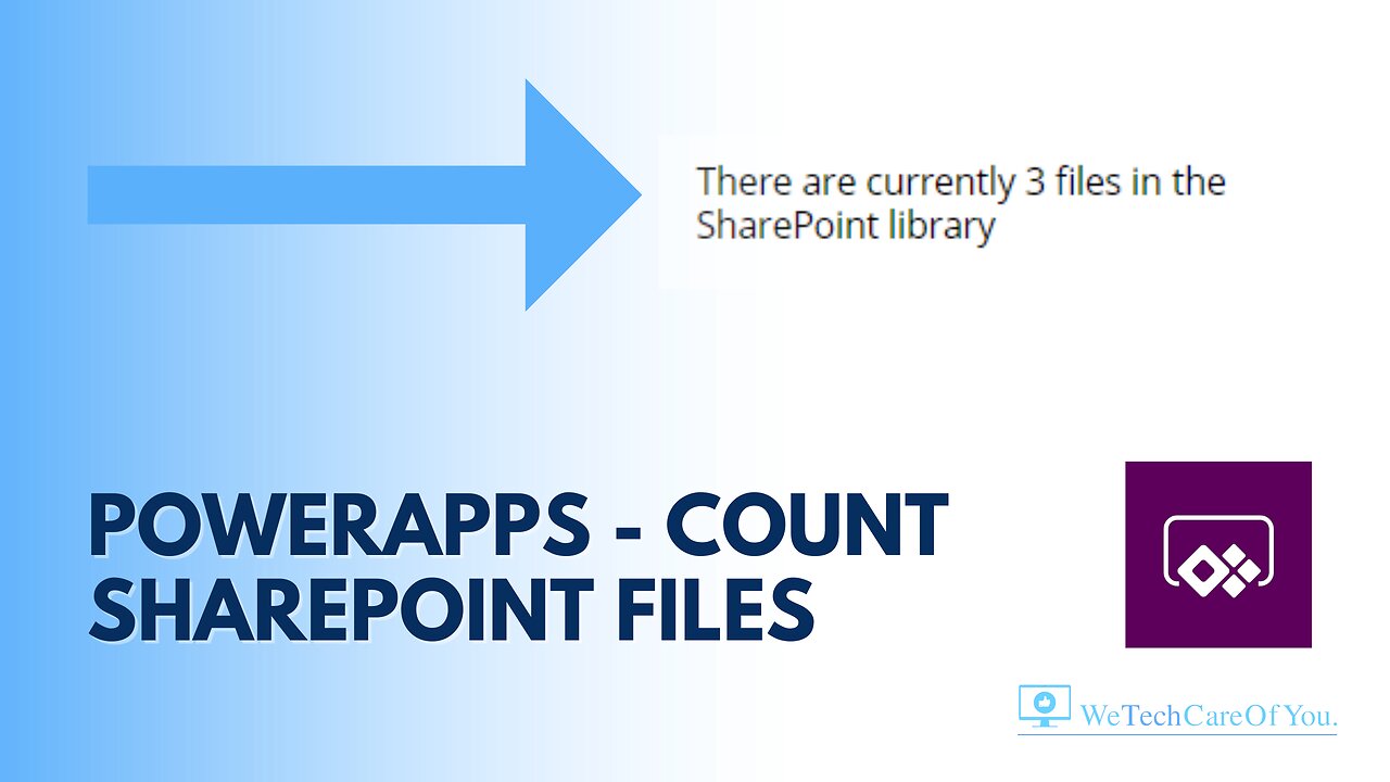 PowerApps - Get count of files in a SharePoint Document Library