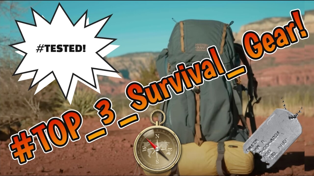 Top 3 Survival Gear! Backpack, Sleeping Bag, & Tent