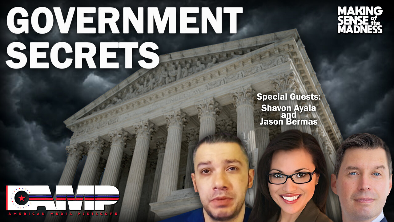 Government Secrets with Shavon Ayala and Jason Bermas | MSOM Ep. 683