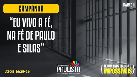Jejum das Causas Impossíveis - 01/07/2023