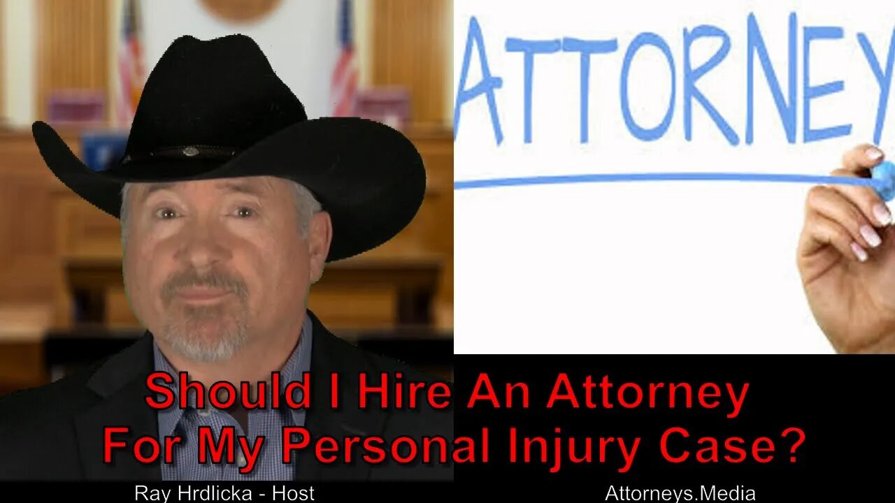 Should I Hire An Attorney For My Personal Injury Case ?