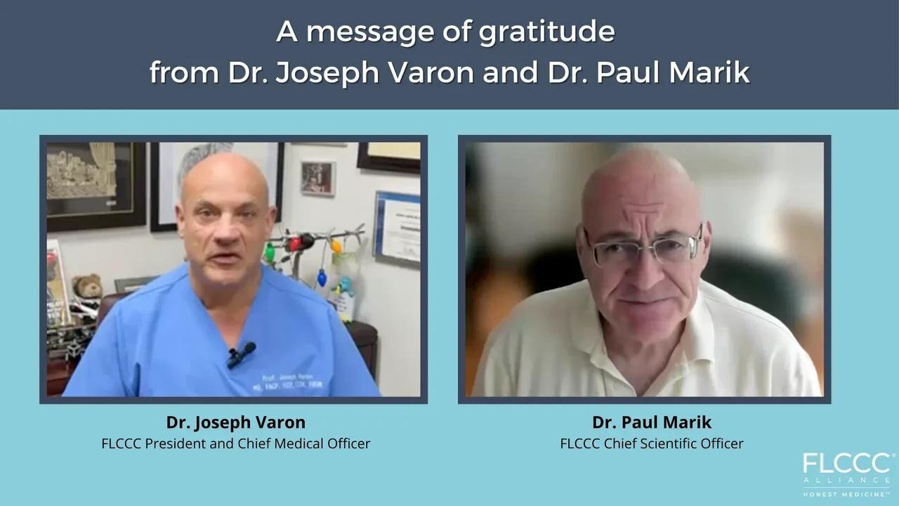 A Message of Gratitude from Dr. Joseph Varon and Dr. Paul Marik