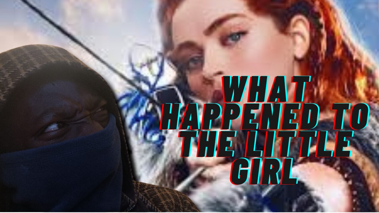 what happened to the little girl in Horizon Zero Dawn