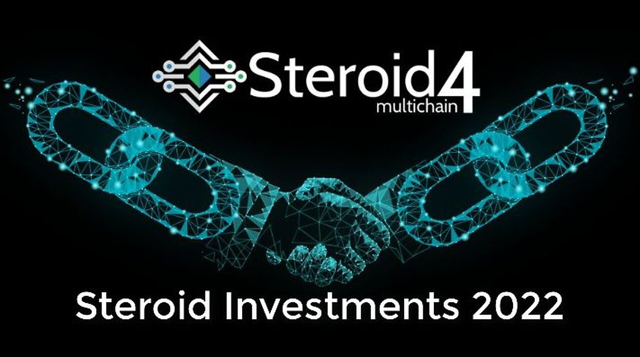 Steroid Investments 2022