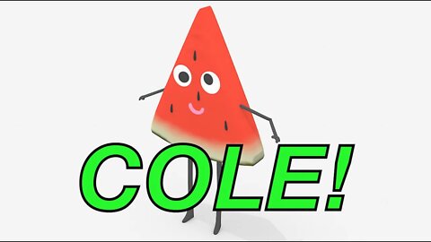Happy Birthday COLE! - WATERMELON Birthday Song