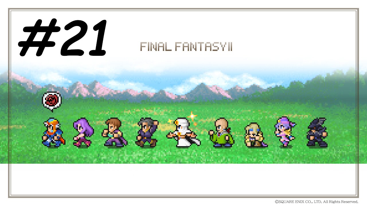 [Blind] Let's Play Final Fantasy 2 Pixel Remaster - Part 21