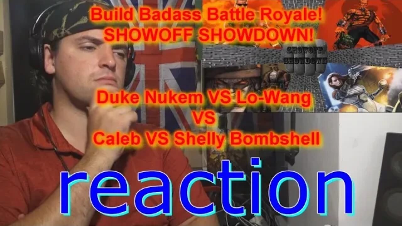 Reaction: Battle Royale! SHOWOFF SHOWDOWN! Duke Nukem VS Lo-Wang VS Caleb VS Shelly Bombshell