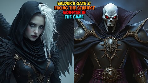 Baldur's Gate 3: Facing the SCARIEST Monster in the Game