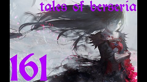 Tales of Berseria |161| En route vers la confrontation finale 6