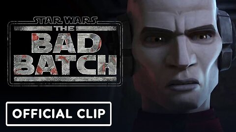 Star Wars: The Bad Batch Season 2 - Official 'Do More' Clip
