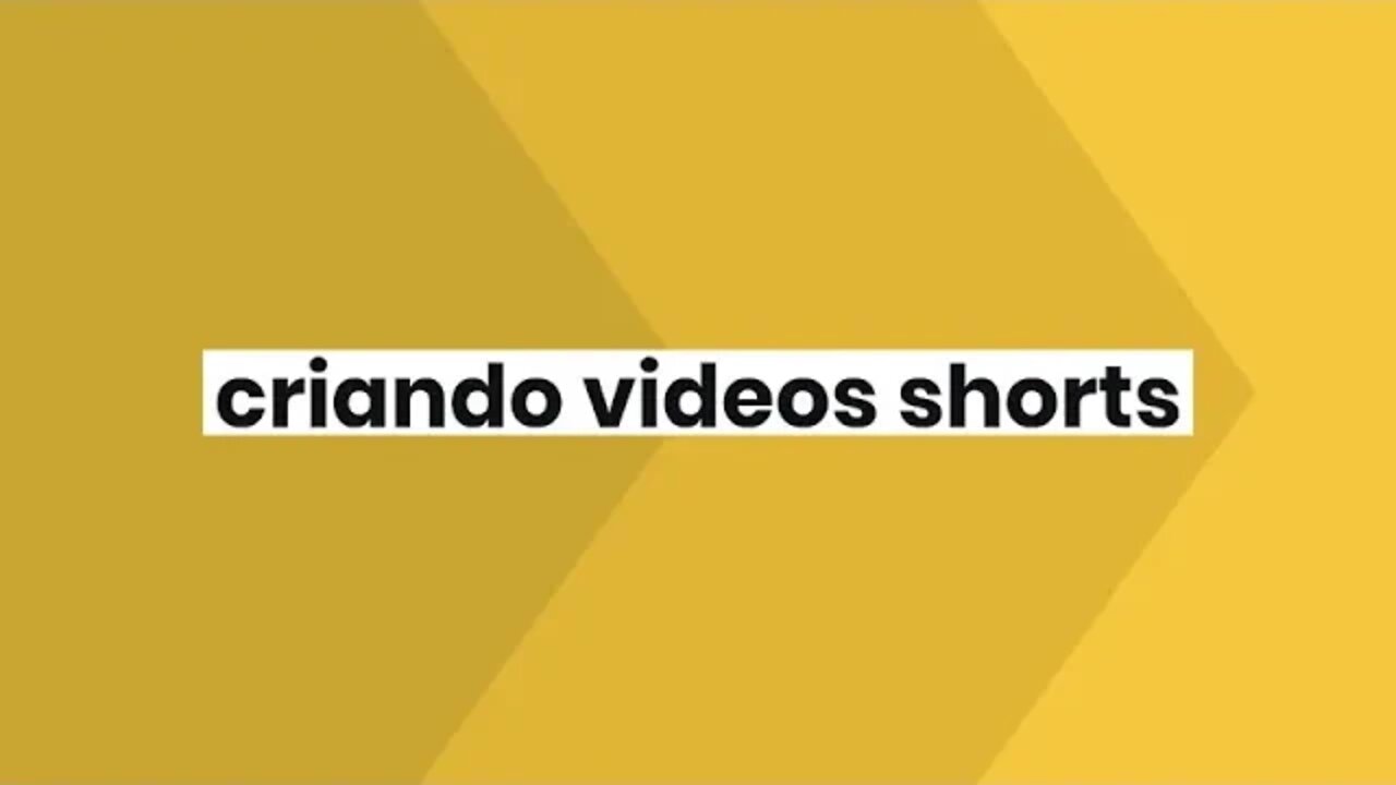 e criando videos shorts