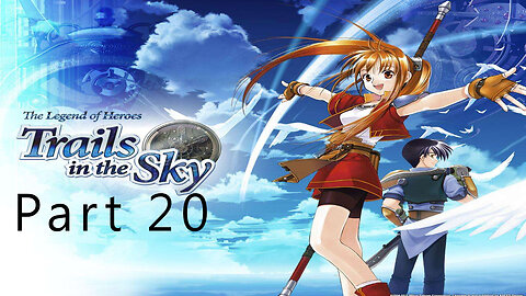 The Legend of Heroes, Trails in the Sky, Part 20, Possible Orphan Murder