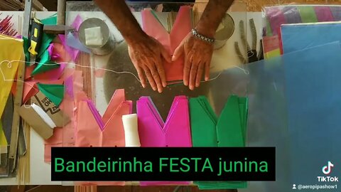 Fabricação de bandeirinha FESTA junina. São João. papel seda.