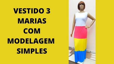 Vestido 3 Marias modelagem