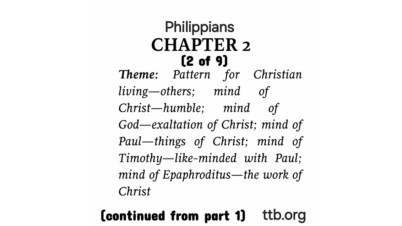 Philippians Chapter 2 (Bible Study) (2 of 9)