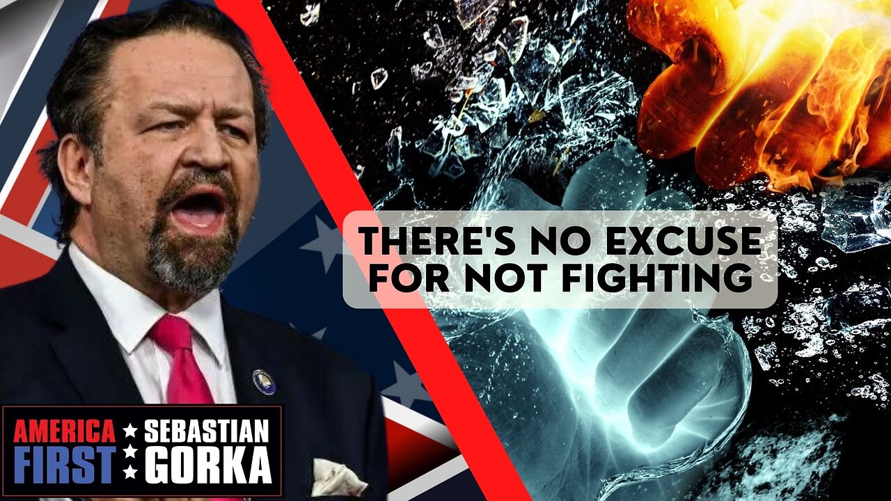 There's no excuse for not fighting. Mike Howell with Sebastian Gorka One on One
