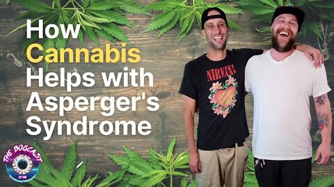 How Cannabis can Help with Asperger's Syndrome