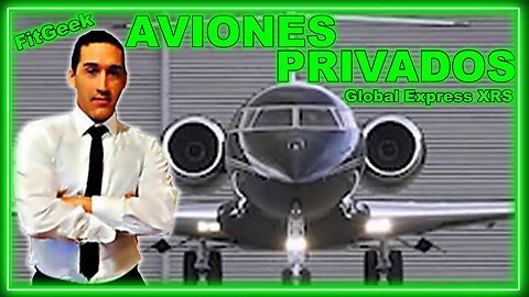 ✅ Bombardier Global Express XRS Español, Aviones Privados Jets ligeros "Económicos" Avión Top 2020