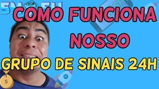 ENTENDA NOSSO GRUPO DE SINAIS, E O MÉTODO DE OPERAÇÃO