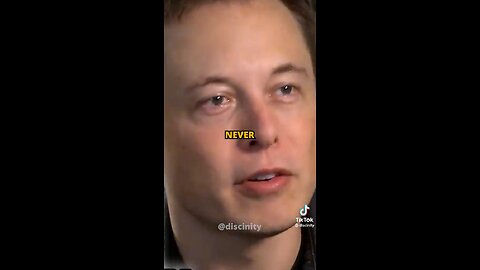 Elon musk “ I don’t ever never give up “