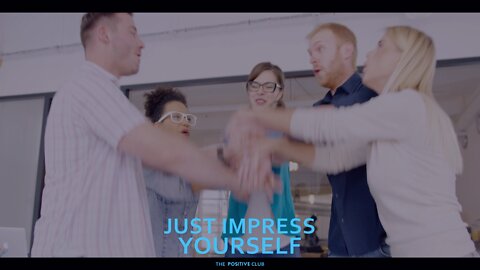 Just Impress Yourself
