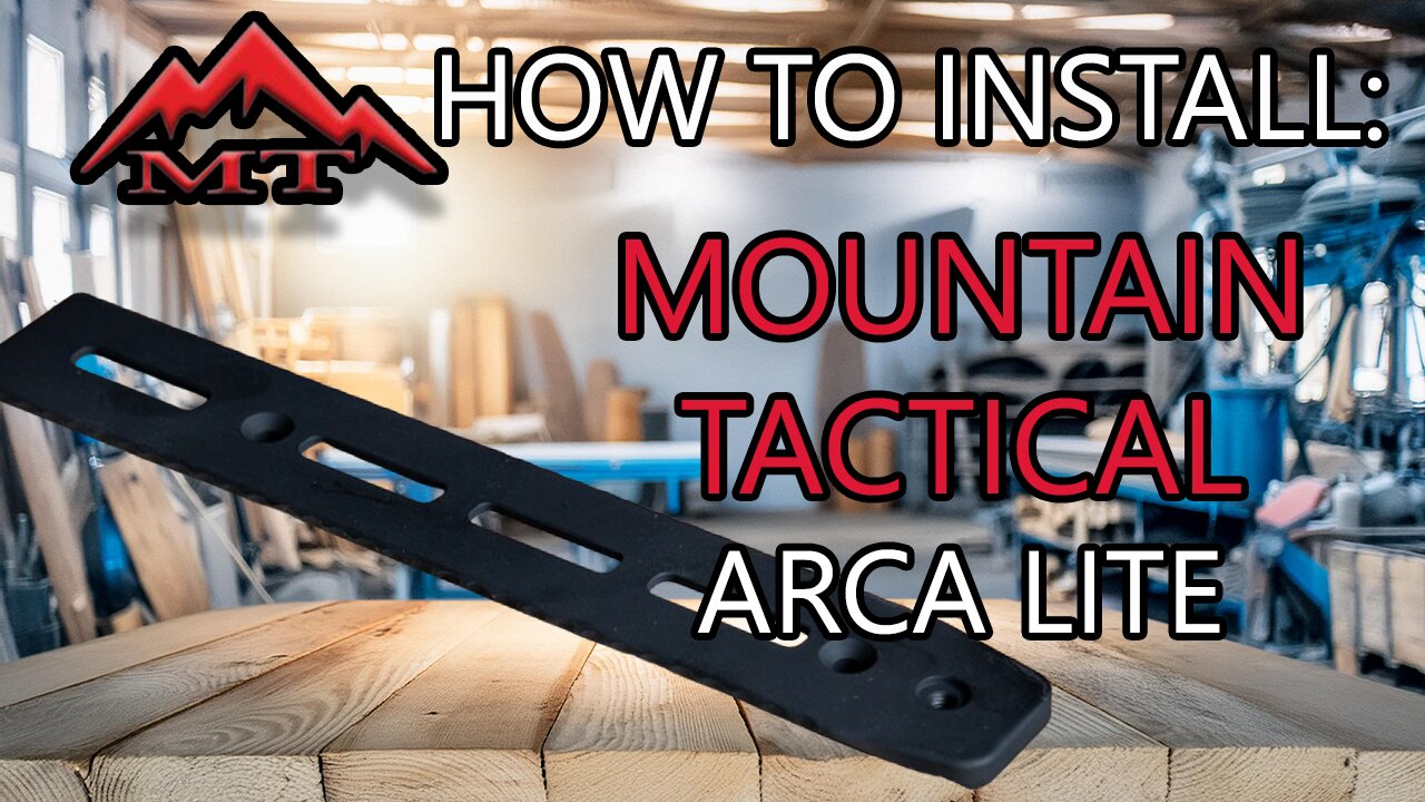 How to Install a Mountain Tactical Tikka Arca-Lite Rail