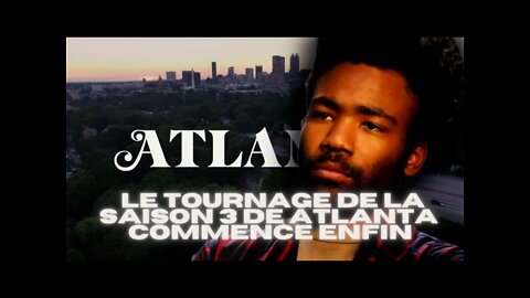 Le tournage de la saison 3 de Atlanta commence enfin