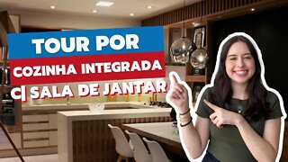 Tour por COZINHA INTEGRADA com SALA DE JANTAR 👩🏻‍🍳🏠 | Dicas & Inspirações