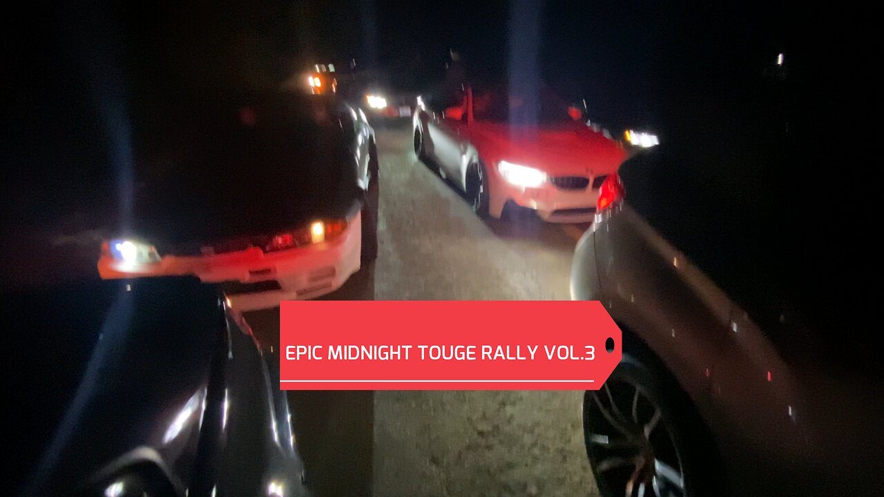 Leading An Epic Touge Rally At Night Pt2 Mini Doc.