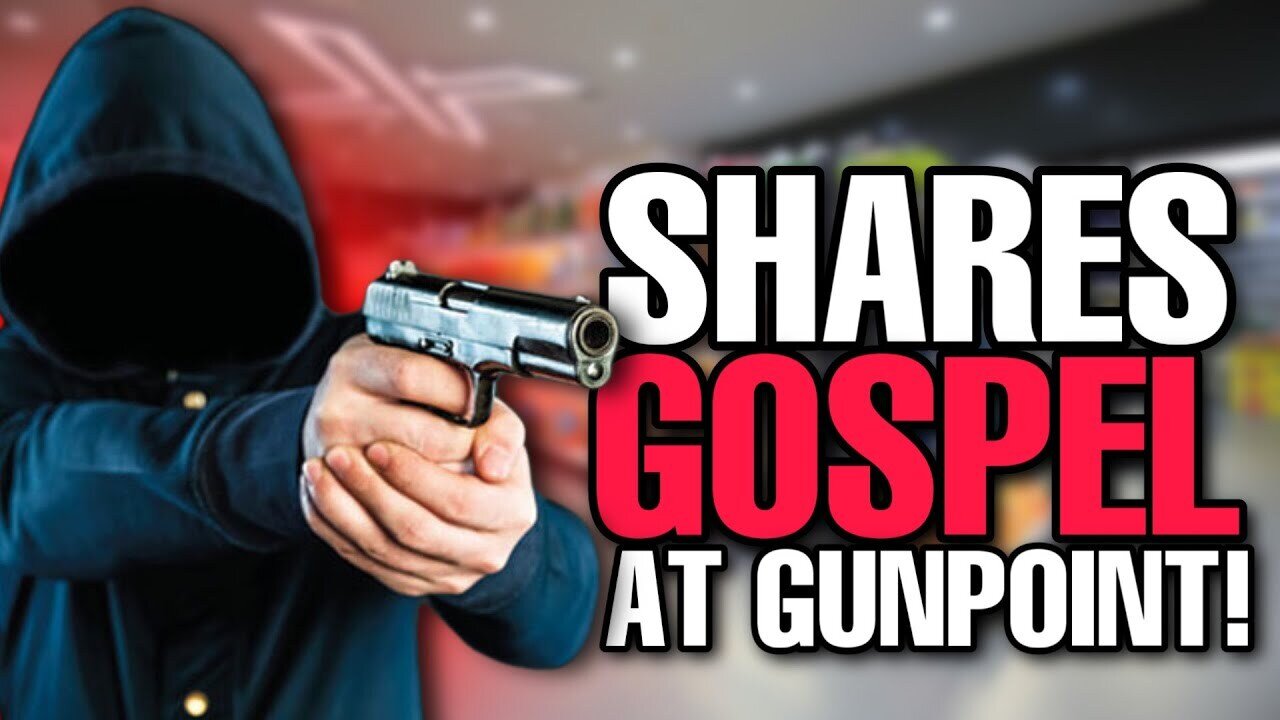 Woman held at GUNPOINT shares the Gospel!