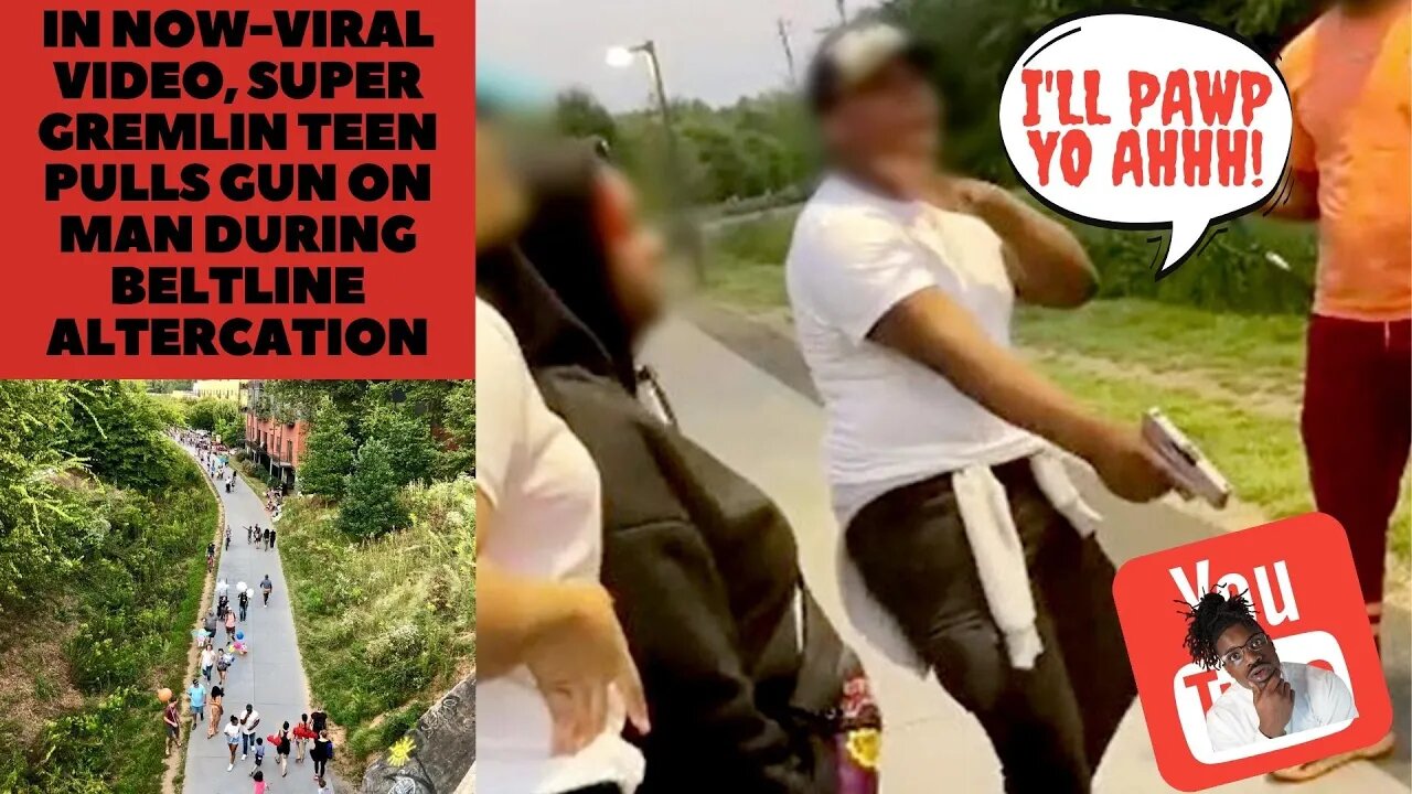 In now viral video, super gremlin teen pulls gun on man during BeltLine altercation