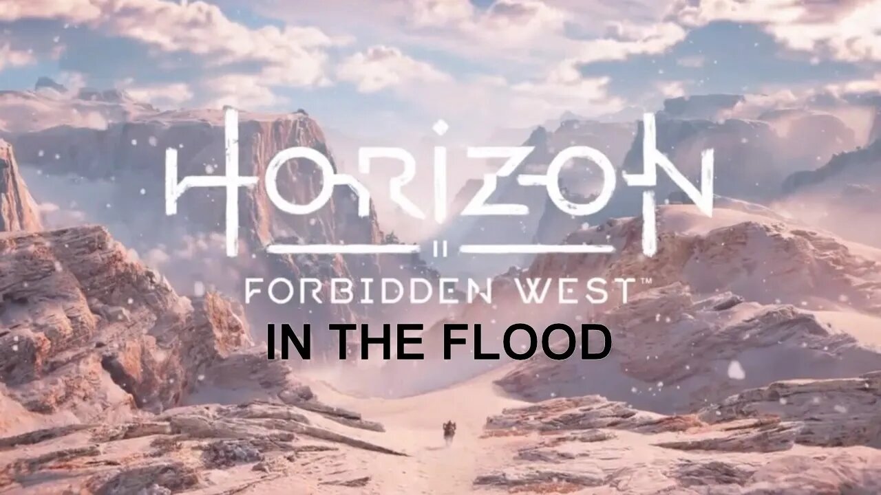 Horizon Forbidden West - "In The Flood" (Opening Song)